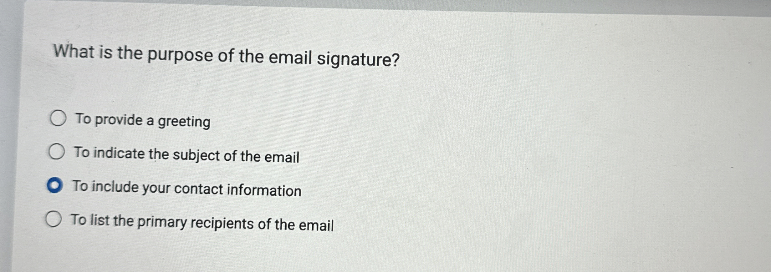 What is the purpose of the email signature? To