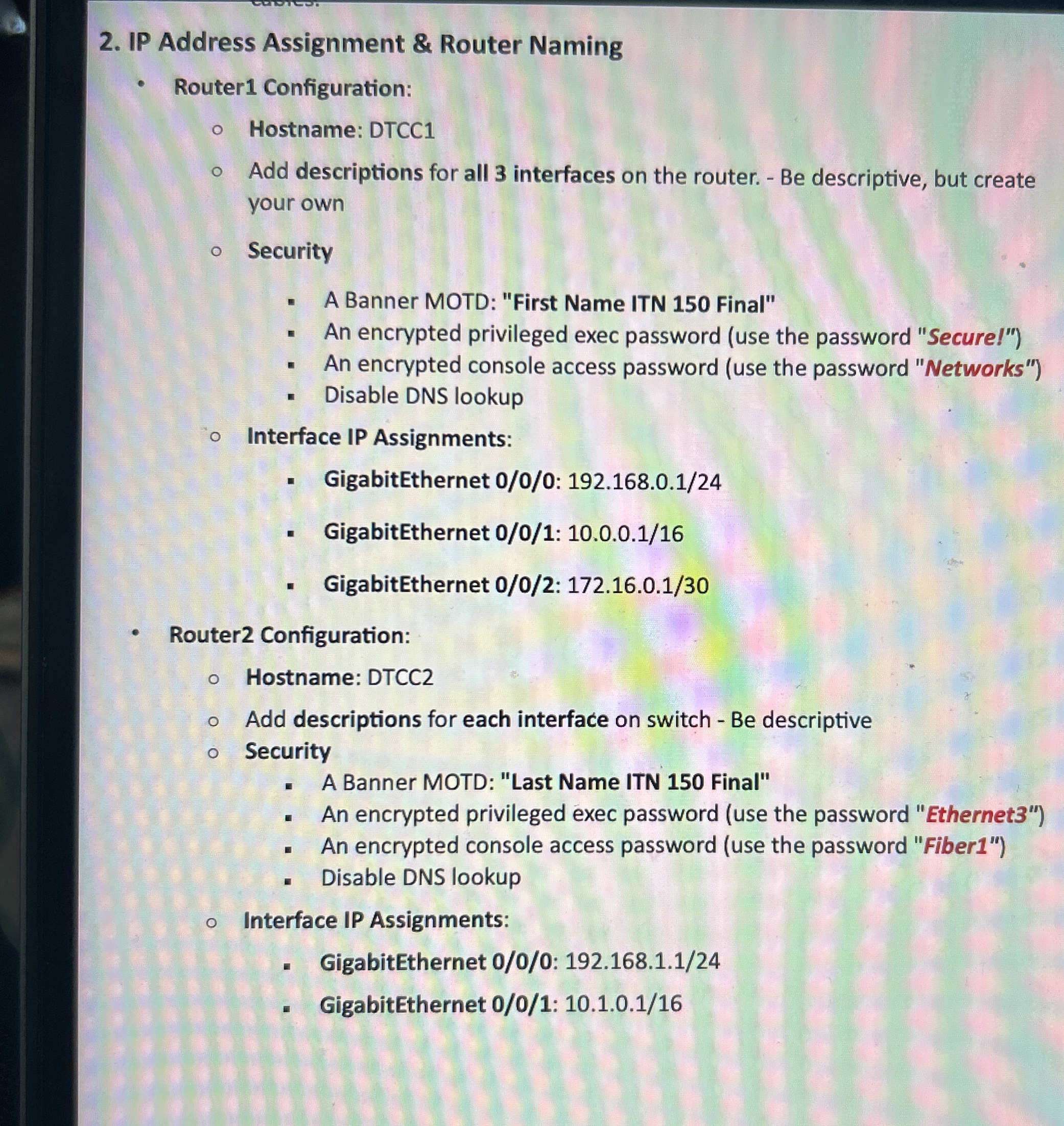 IP Address Assignment & Router Naming Router 1