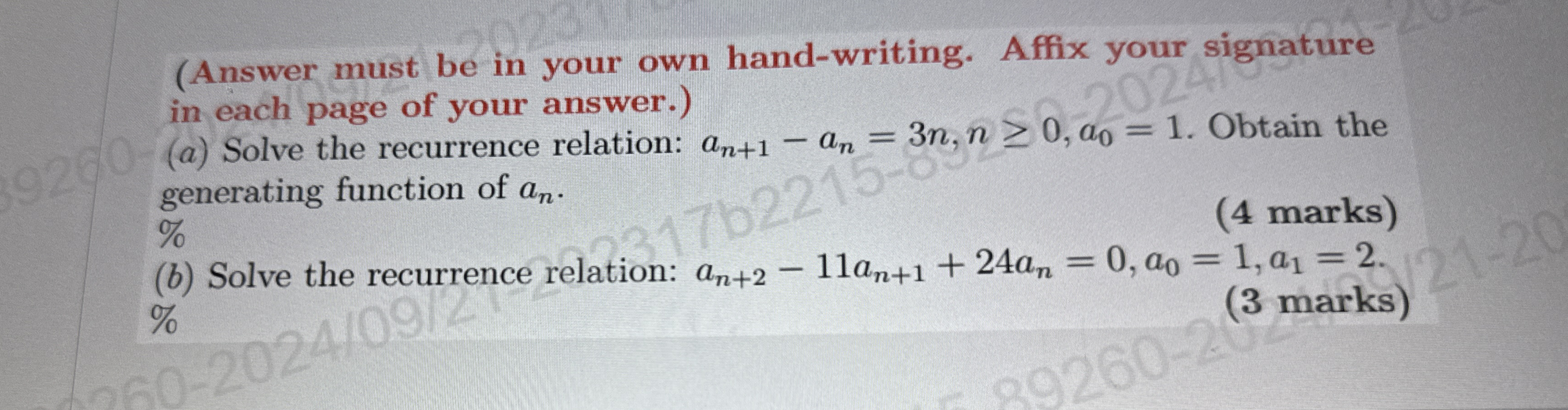 ( Answer must be in your own hand - writing.