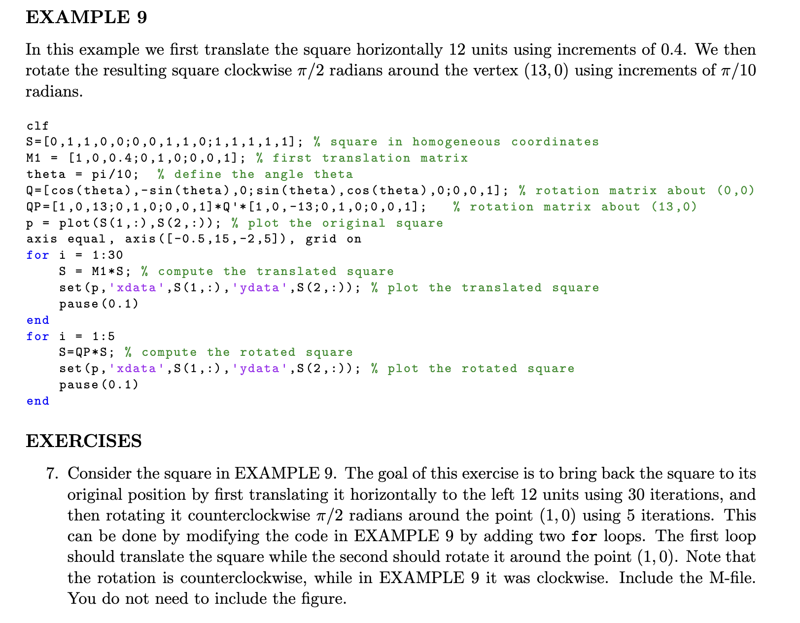 Example 9 In this example we first translate the