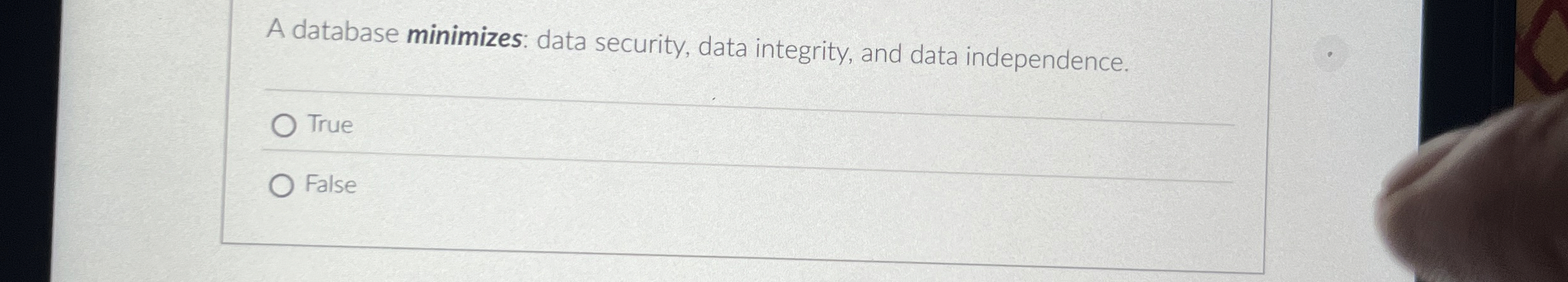 A database minimizes: data security, data