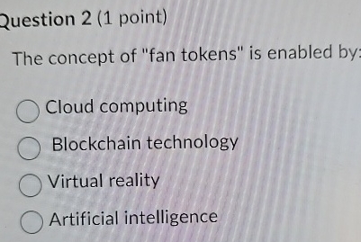 Question 2 ( 1 point ) The concept of "fan