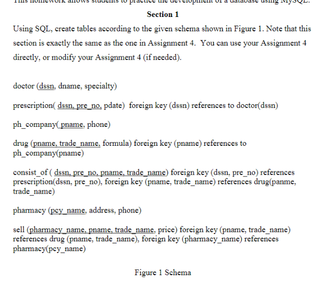 Section 1 Using SQL , create tables according to