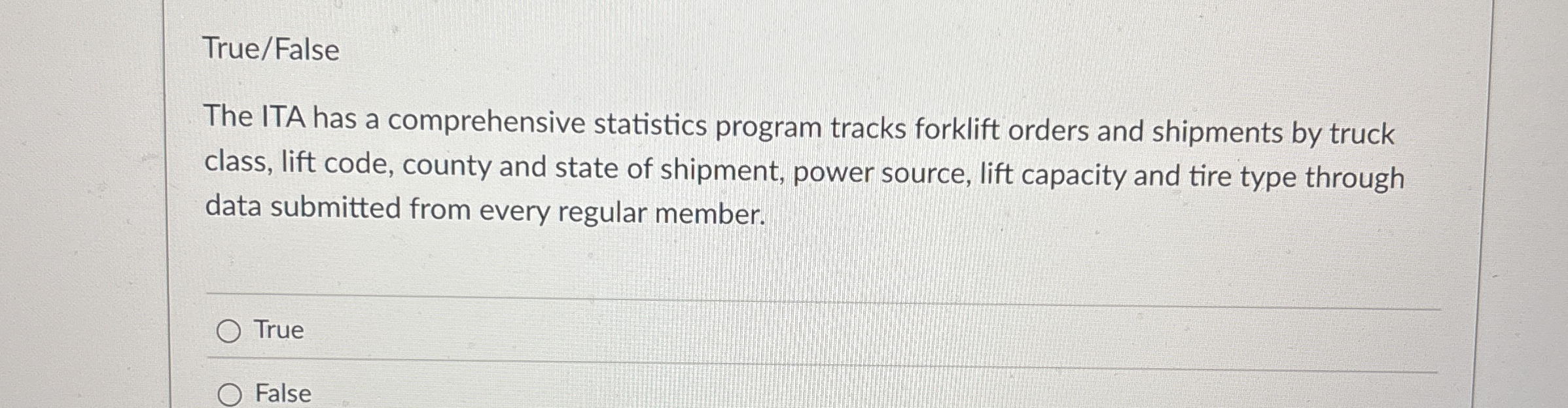 True / False The ITA has a comprehensive