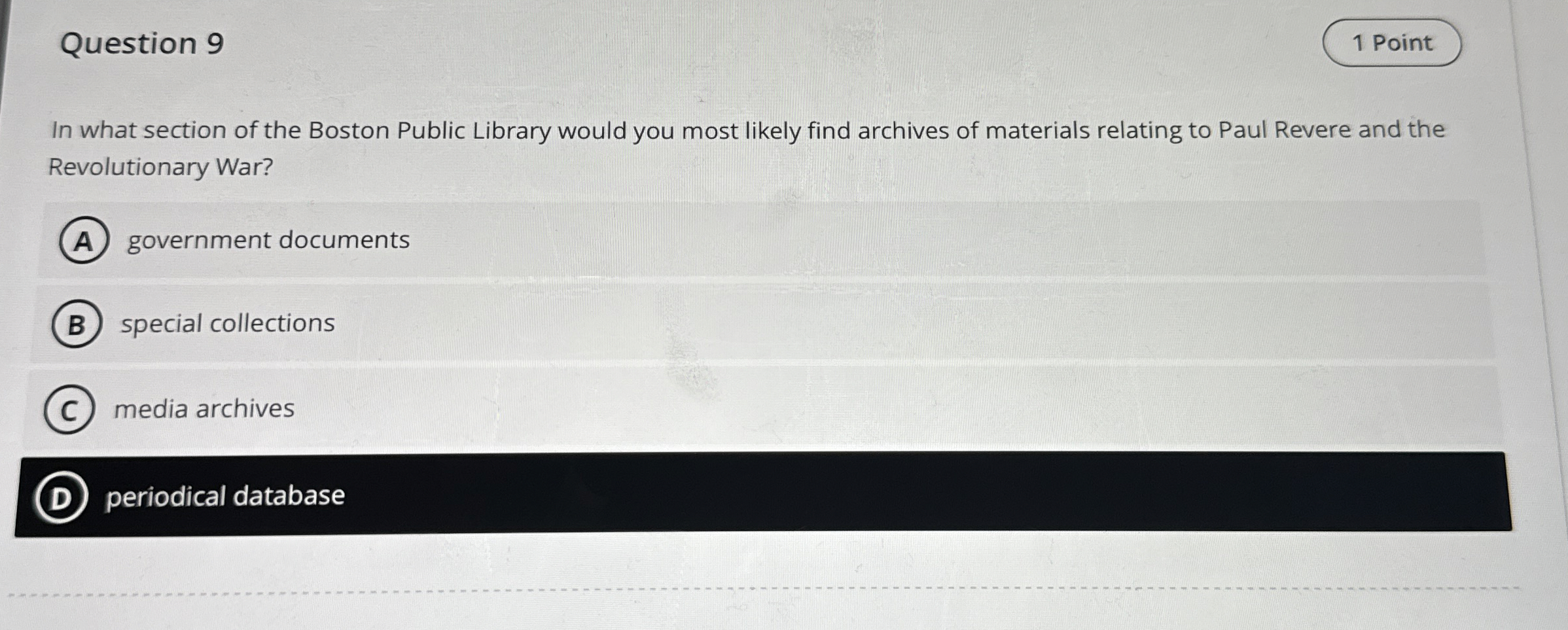 Question 9 In what section of the Boston Public