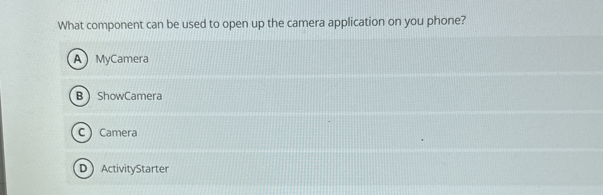 What component can be used to open up the camera