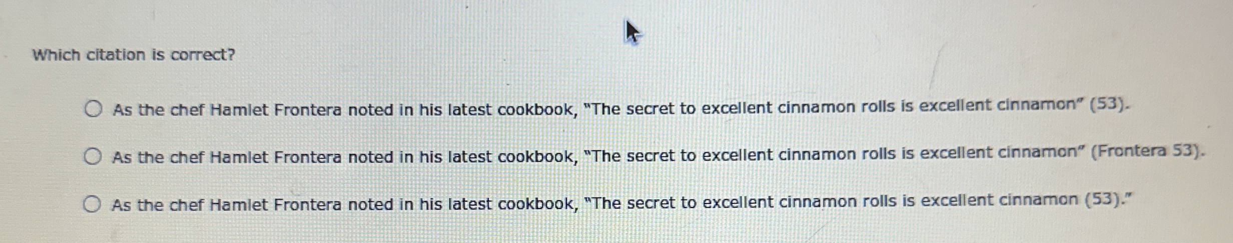 Which citation is correct? As the chef Hamlet