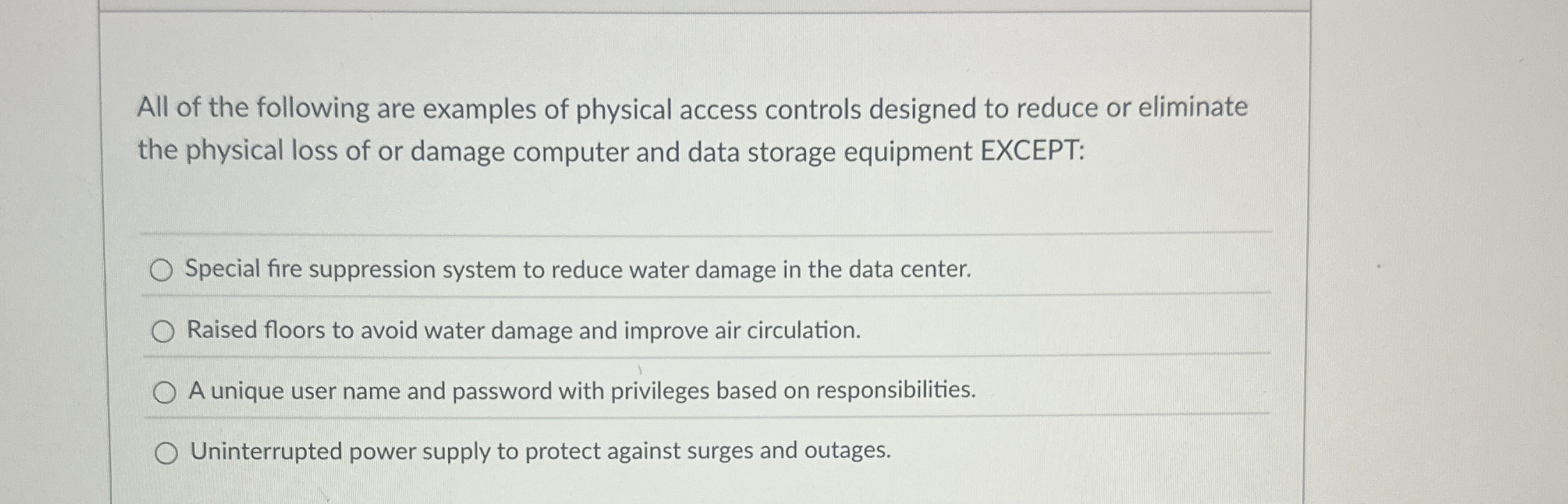 All of the following are examples of physical