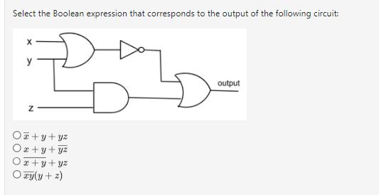 Select the Boolean expression that corresponds to