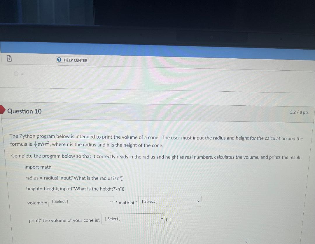 Question 1 0 The Python program below is intended