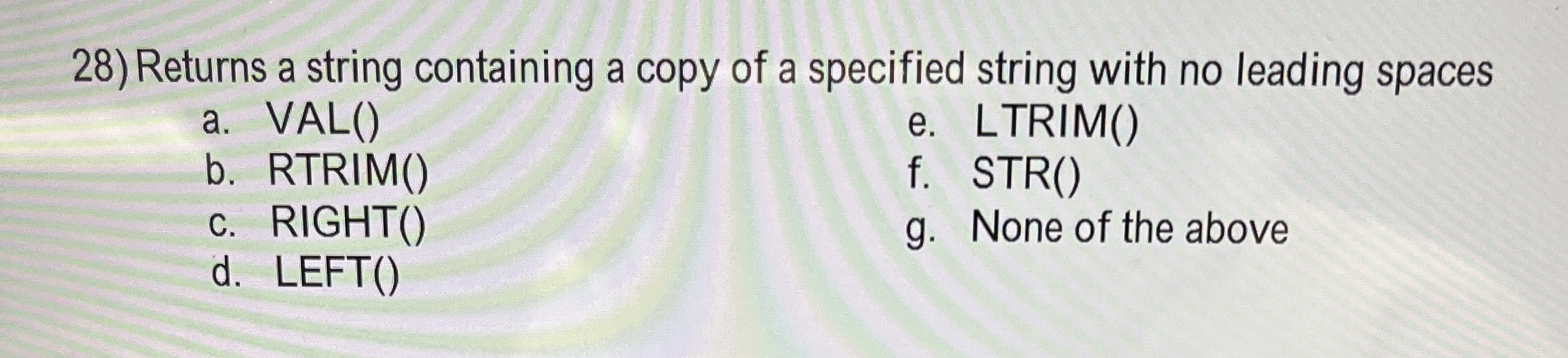 Returns a string containing a copy of a specified