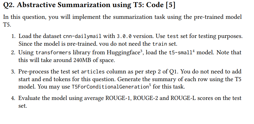 Q 2 . Abstractive Summarization using T 5 : Code