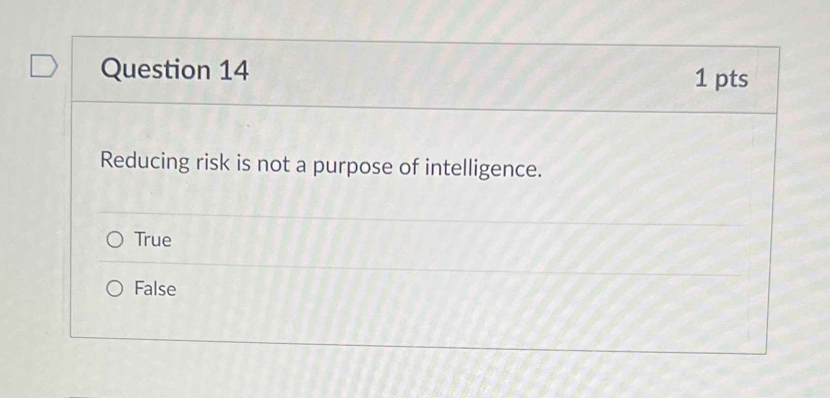 Question 1 4 Reducing risk is not a purpose of