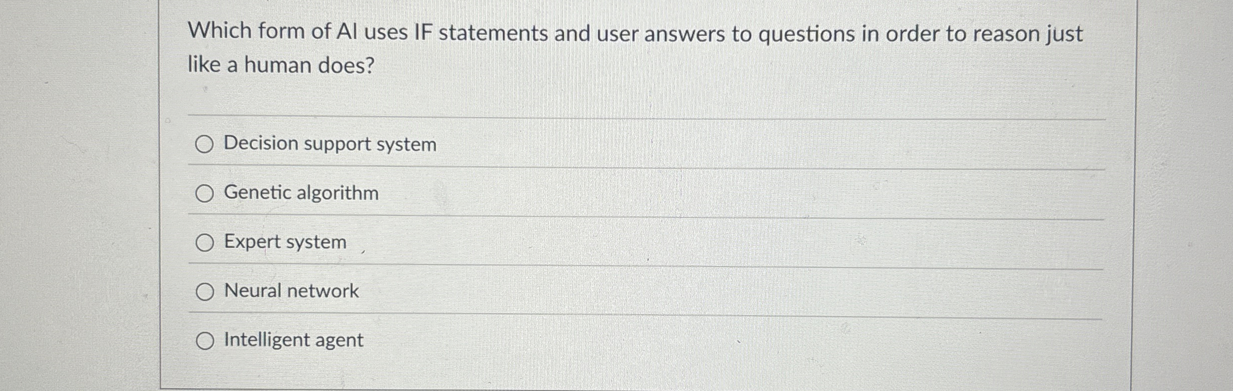 Which form of Al uses IF statements and user