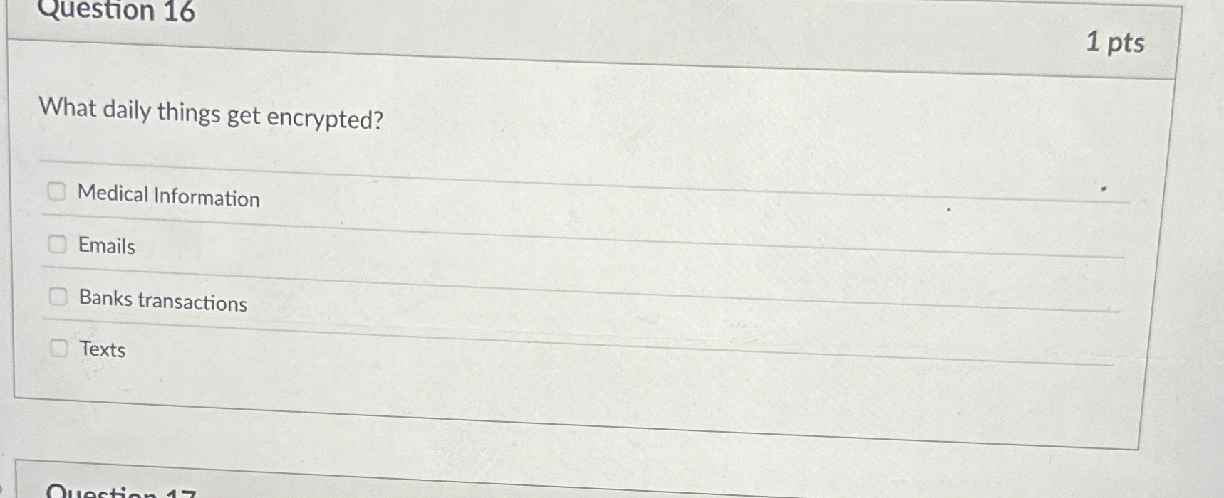 Question 1 6 What daily things get encrypted?