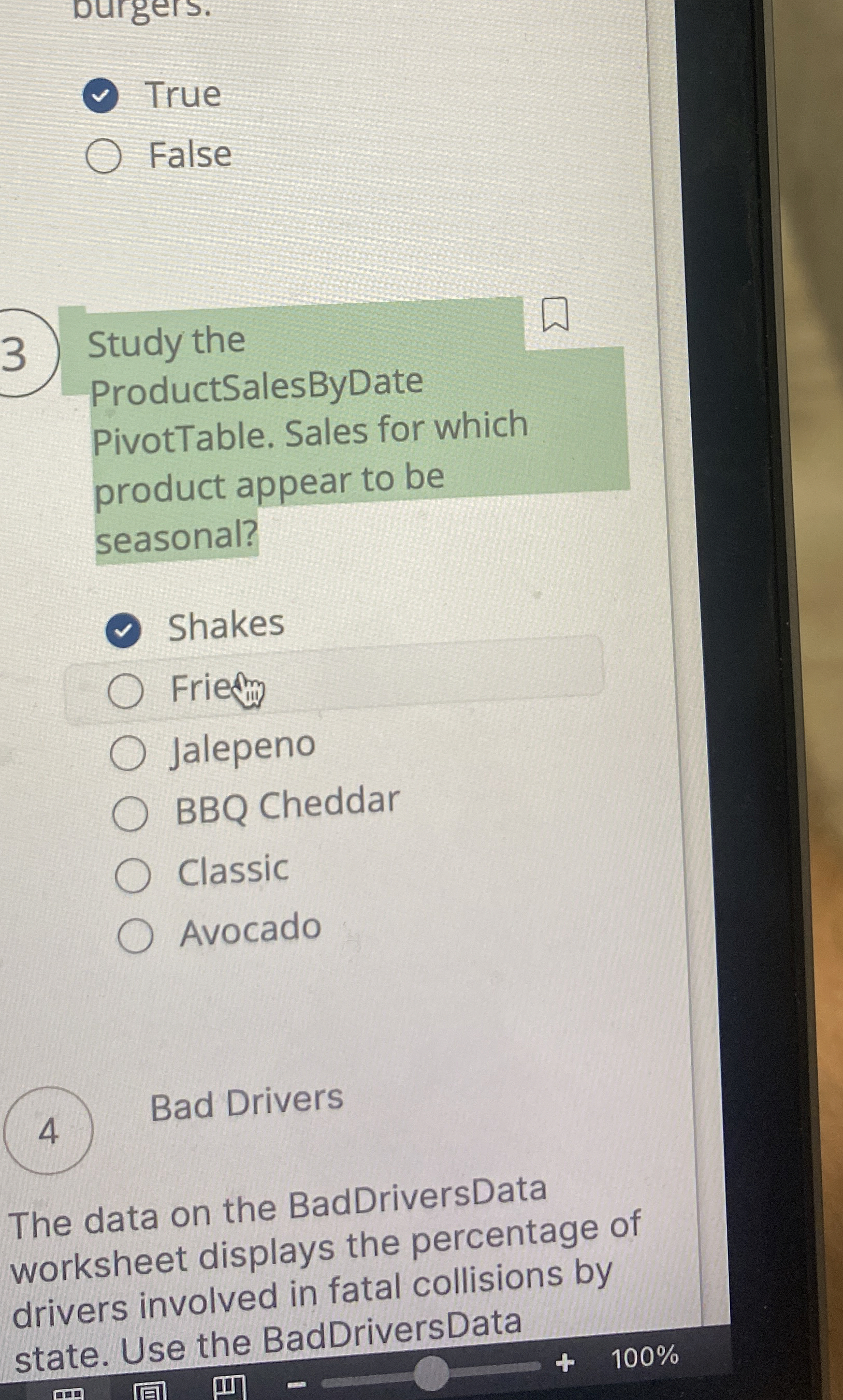 Durgers. True False 3 Study the