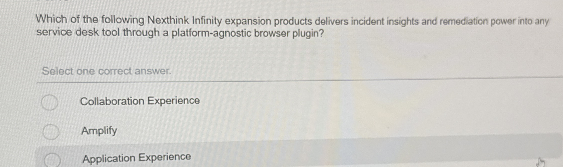 Which of the following Nexthink Infinity