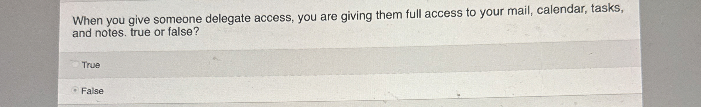 When you give someone delegate access, you are