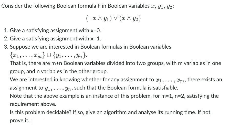 Consider the following Boolean formula F in