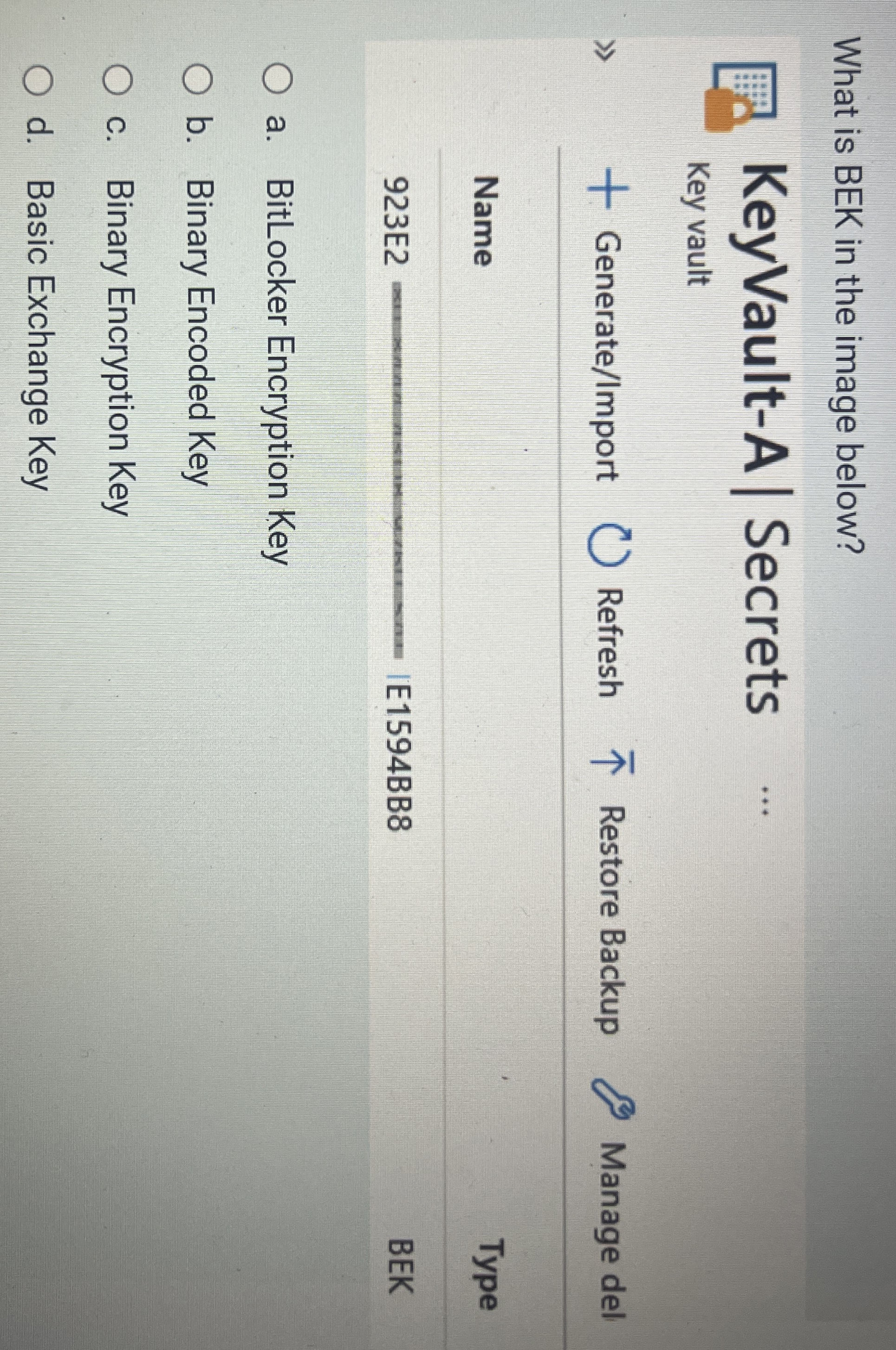 What is BEK in the image below? KeyVault - A |