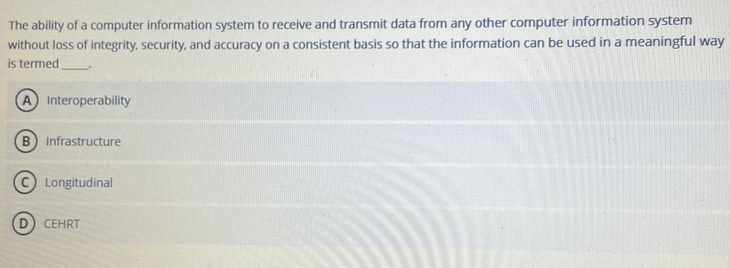 The ability of a computer information system to