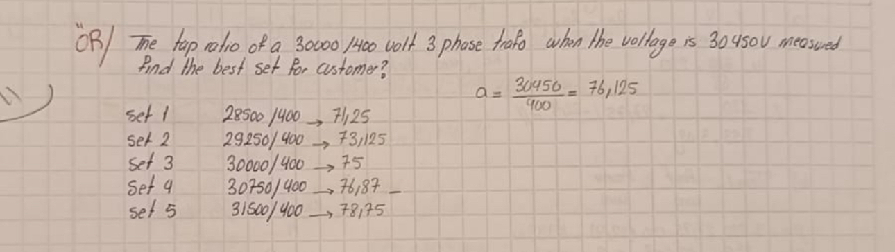 " OR The tap ratio of a 3 0 0 0 0 4 0 0 volt 3