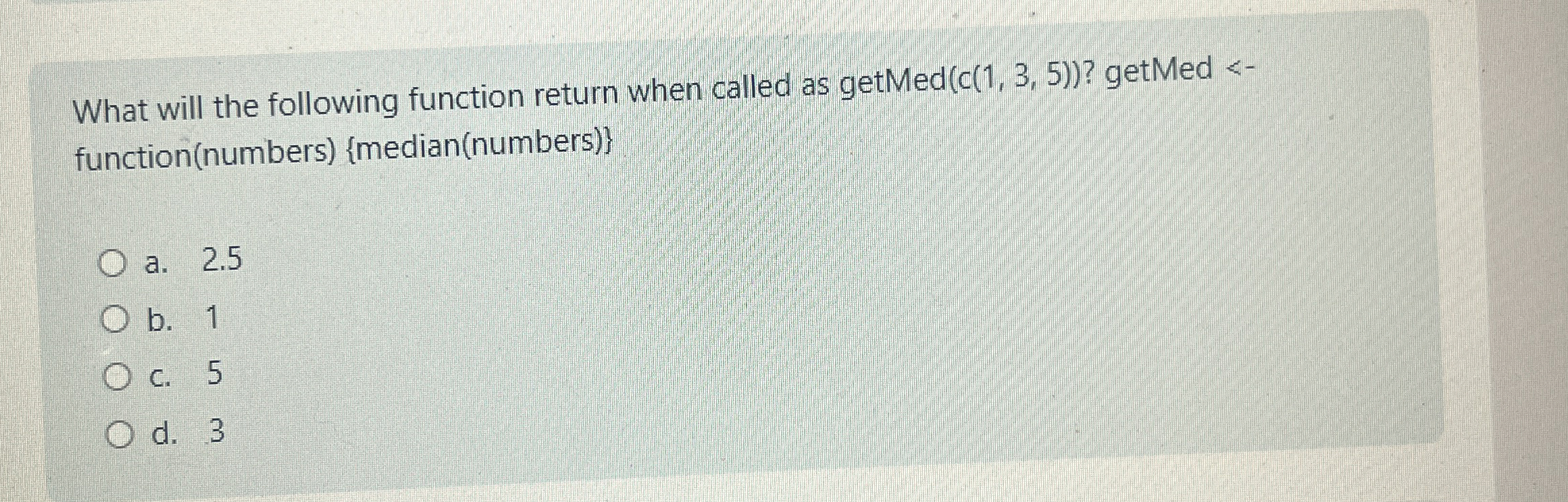 What will the following function return when