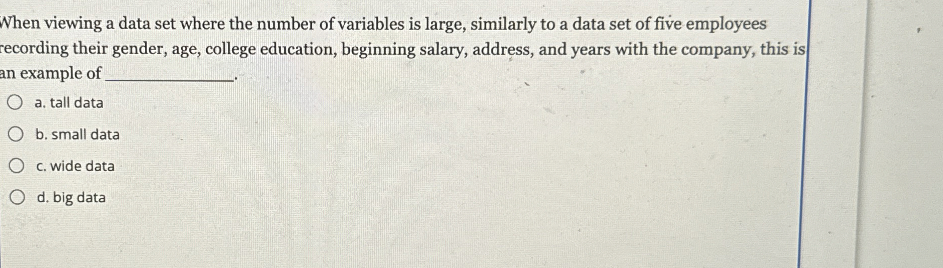 When viewing a data set where the number of