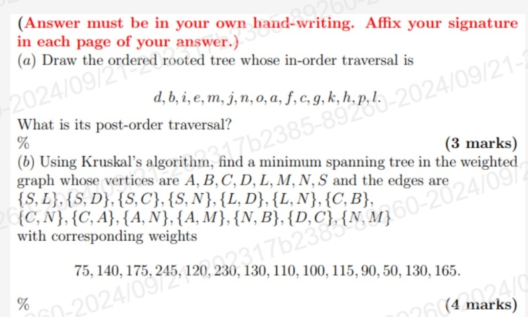 ( Answer must be in your own hand - writing.