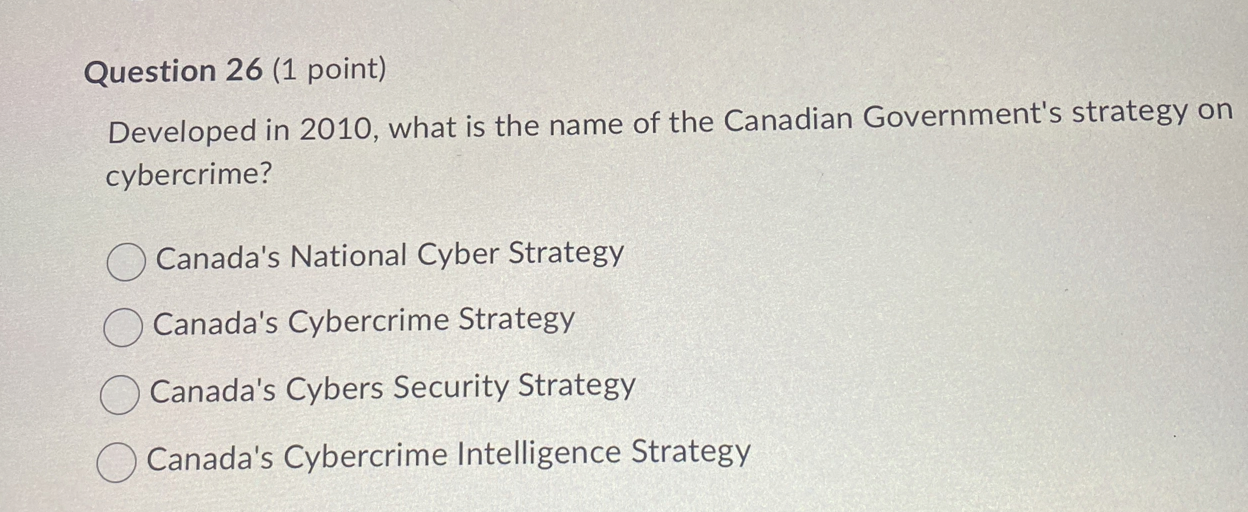 Question 2 6 ( 1 point ) Developed in 2 0 1 0 ,