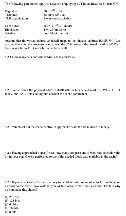 The following parameters apply to a system