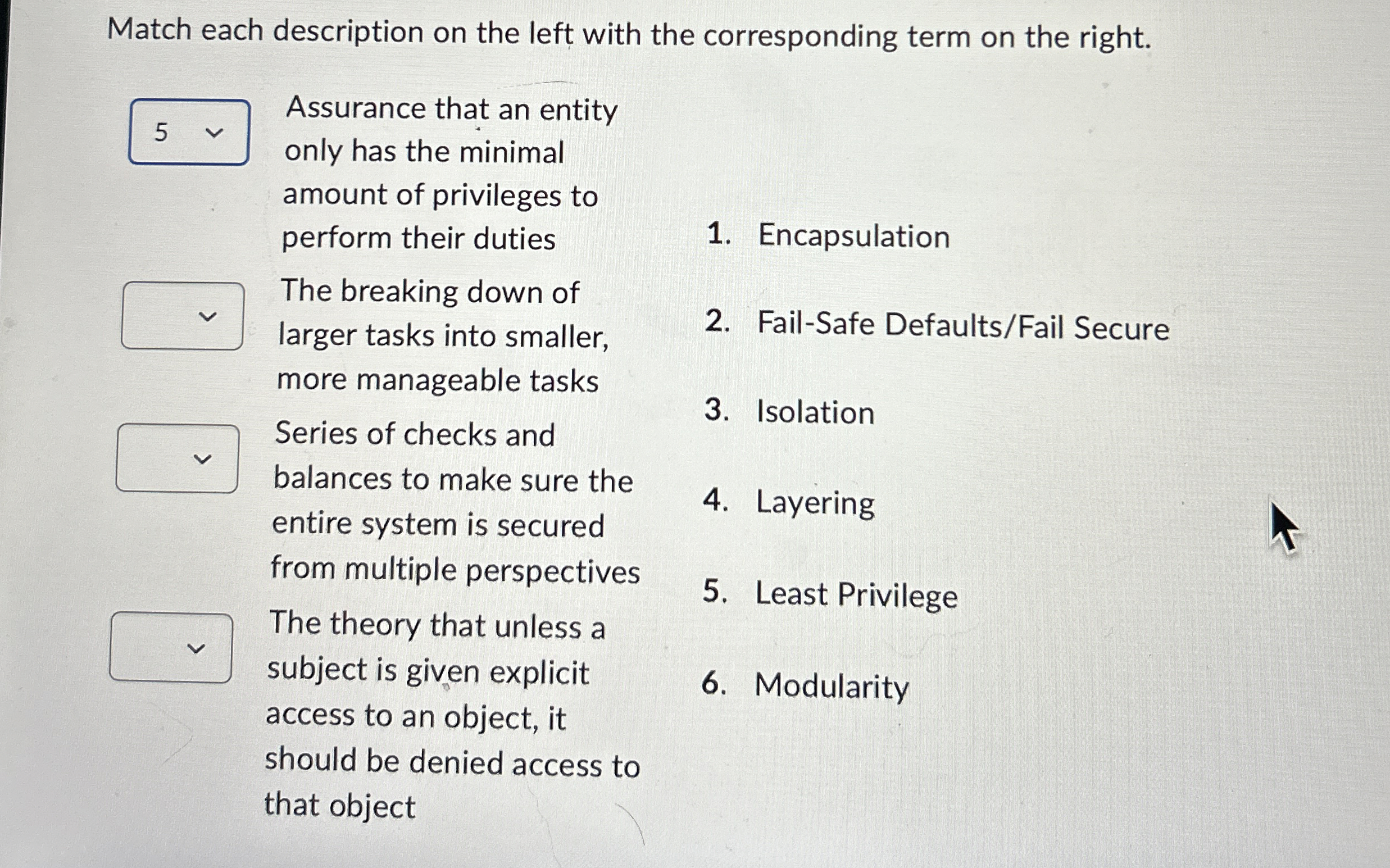 Match each description on the left with the