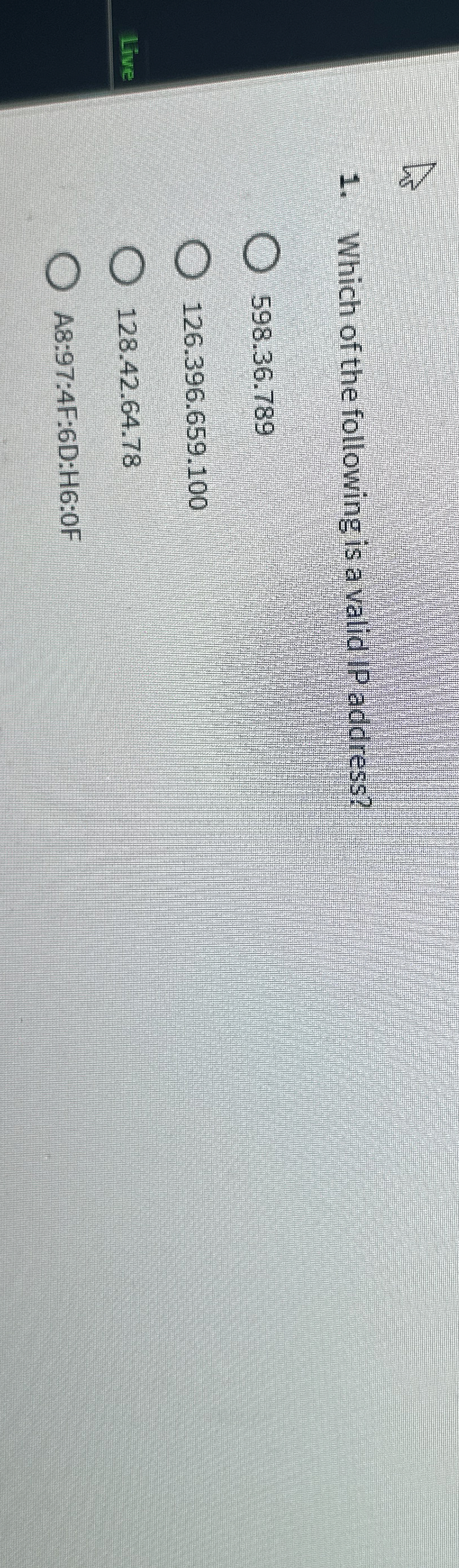 Which of the following is a valid IP address? 5 9