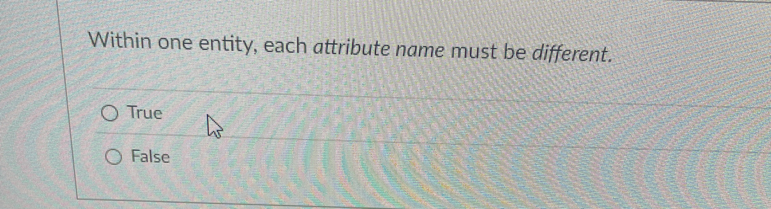 Within one entity, each attribute name must be