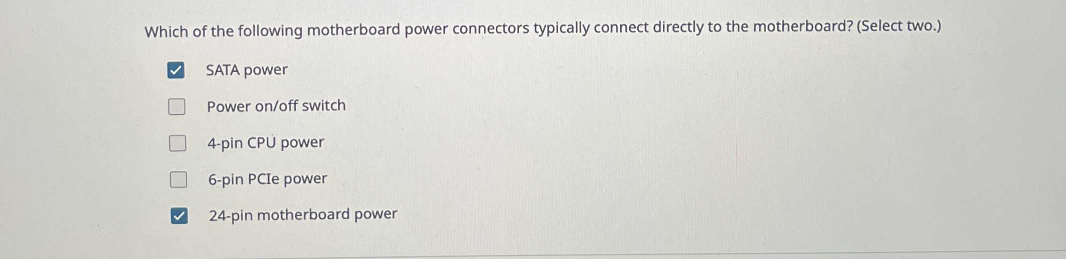 Which of the following motherboard power