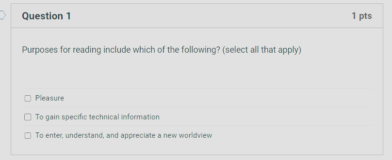 Question 1 Purposes for reading include which of