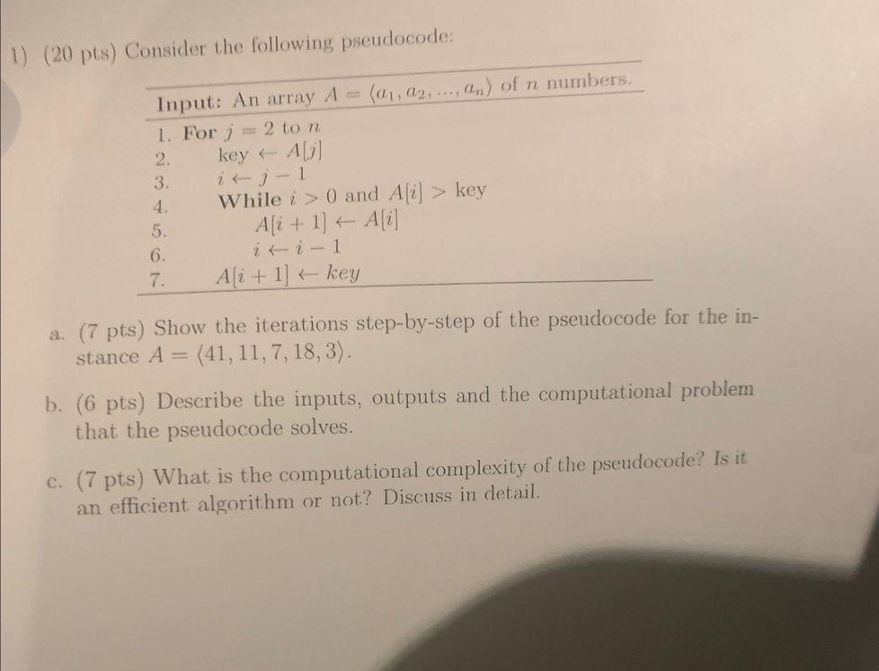 ( 2 0 pts ) Consider the following pseudocode:a .