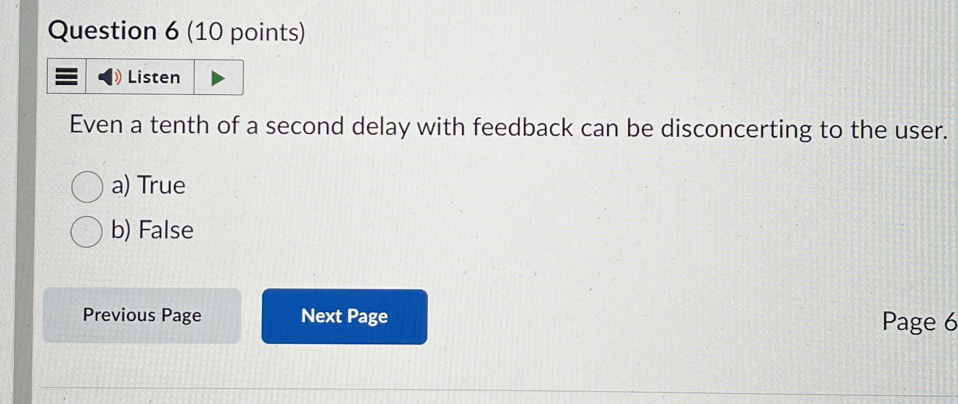 Question 6 ( 1 0 points ) Even a tenth of a