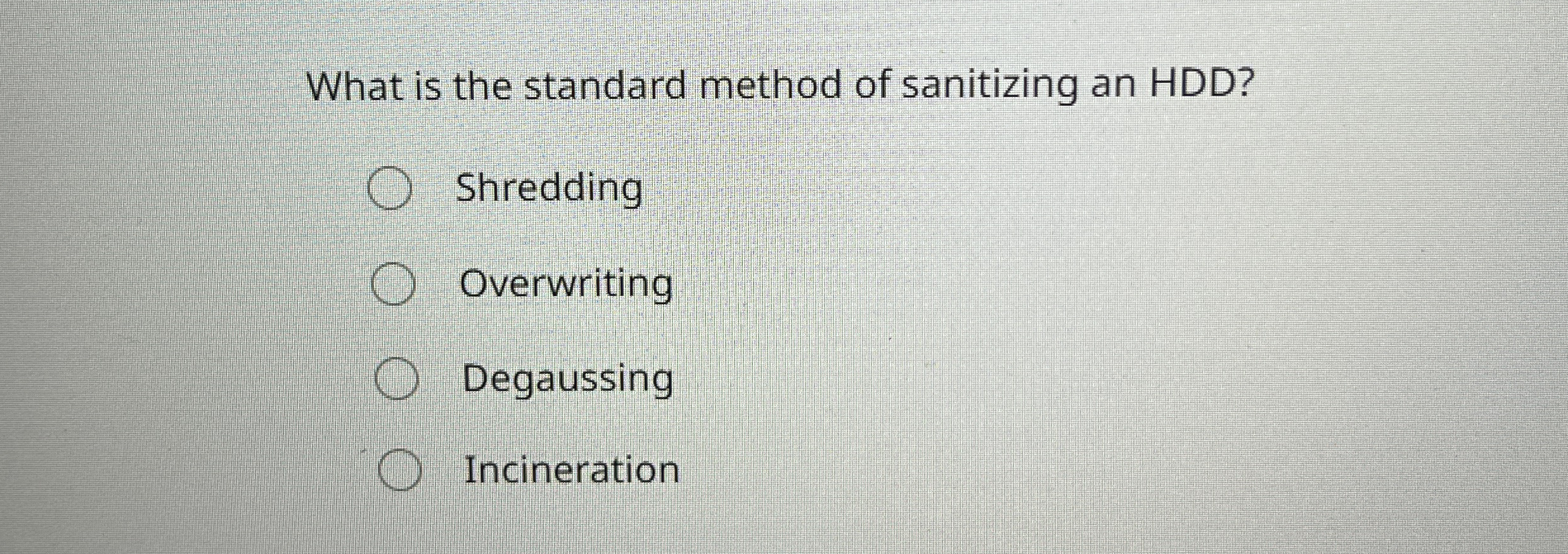 What is the standard method of sanitizing an HDD