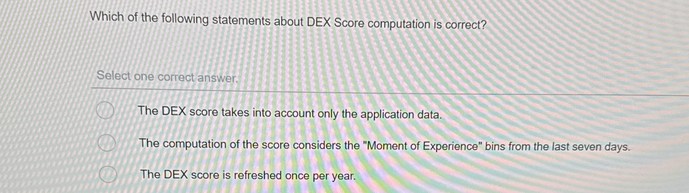 Which of the following statements about DEX Score