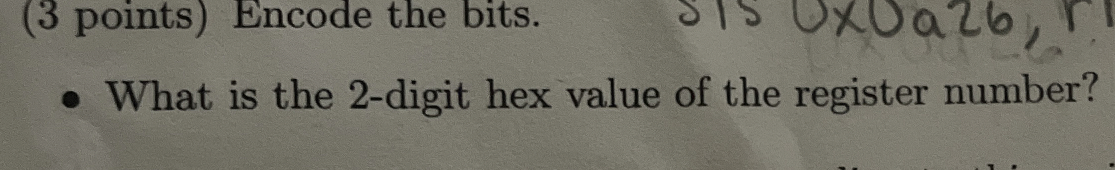 ( 3 points ) Encode the bits. - What is the 2 -