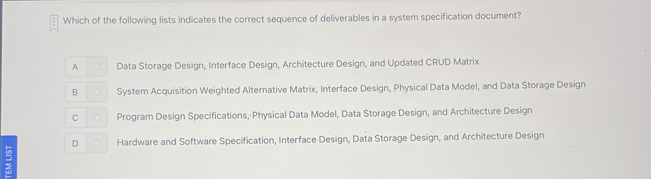 Which of the following lists indicates the