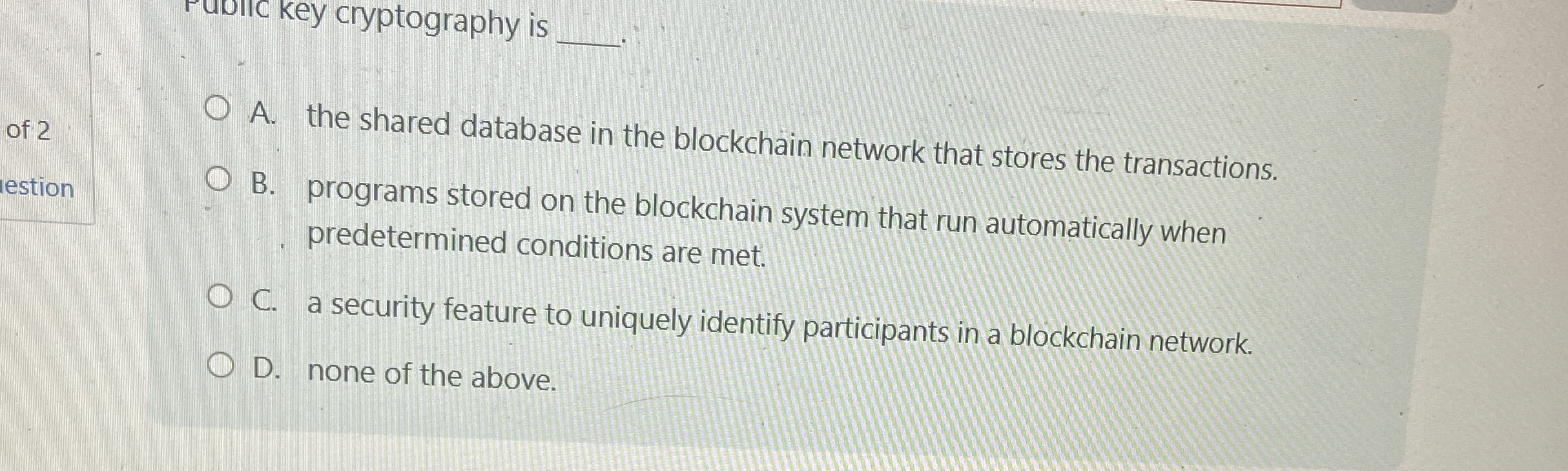 of 2 A . the shared database in the blockchain