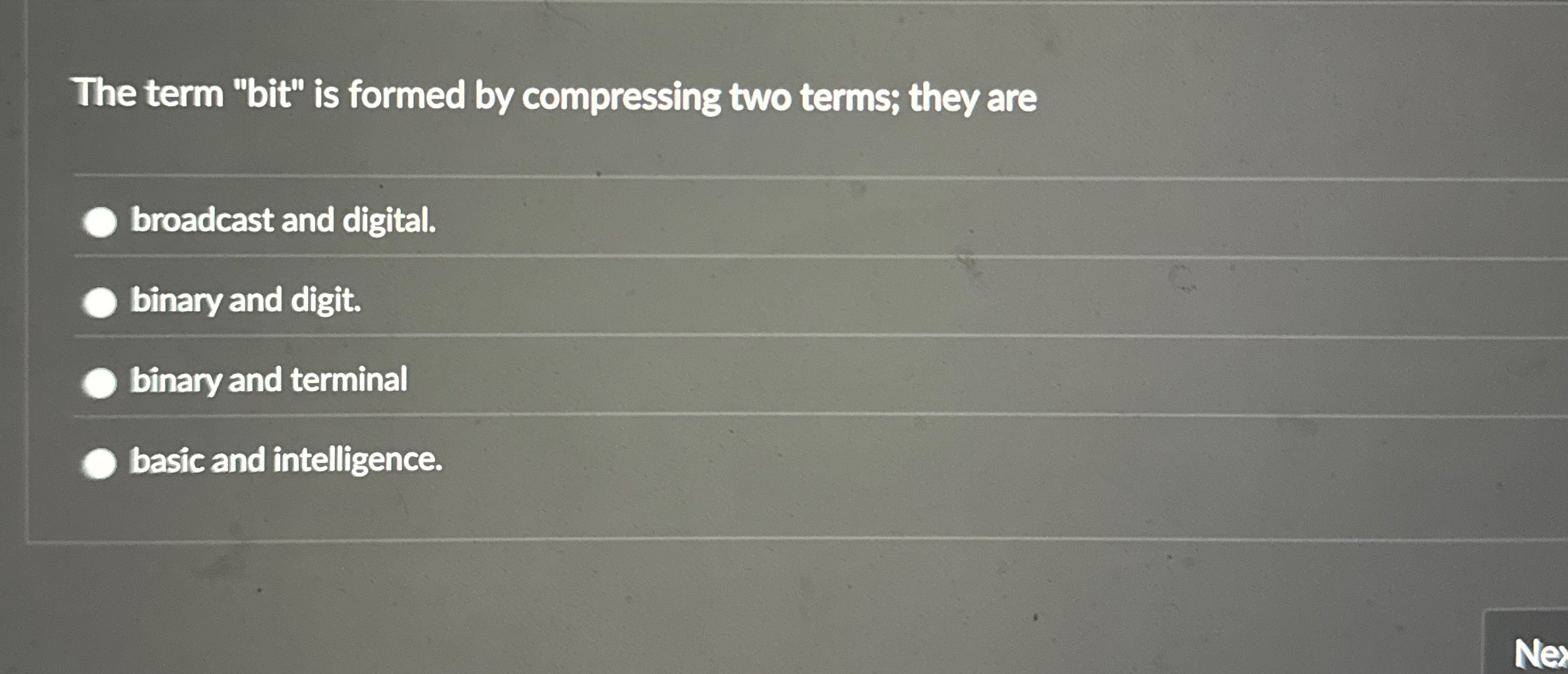 The term "bit" is formed by compressing two