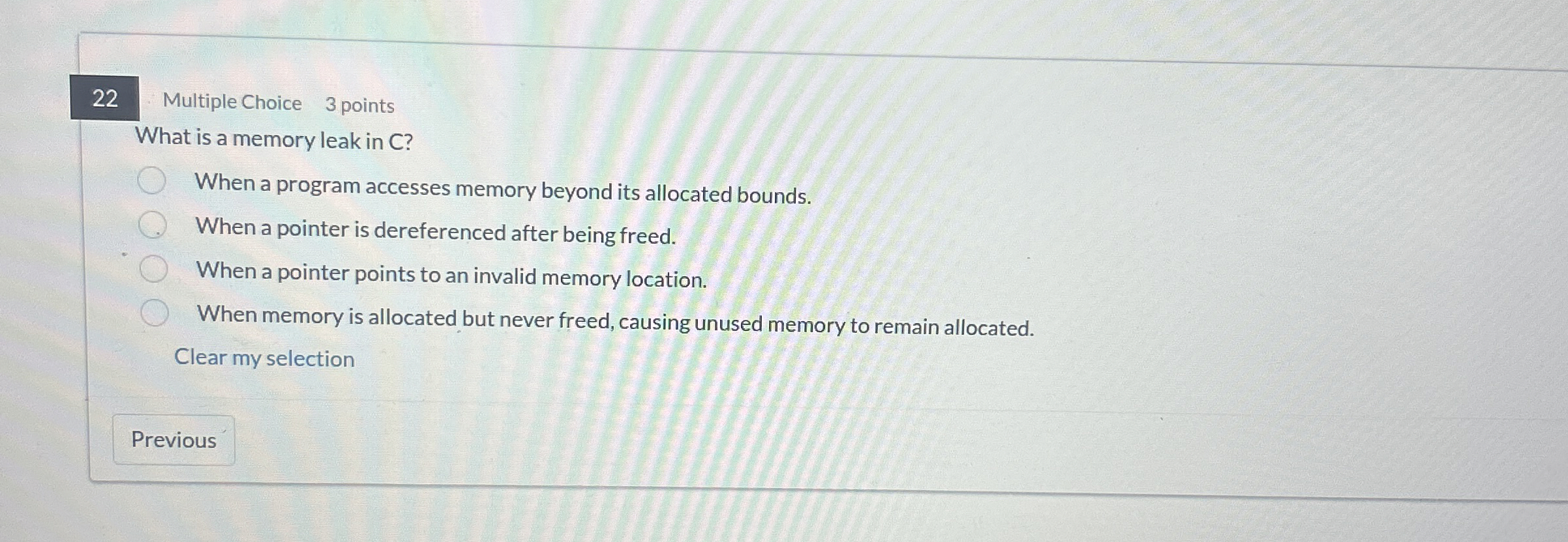 2 2 Multiple Choice 3 points What is a memory