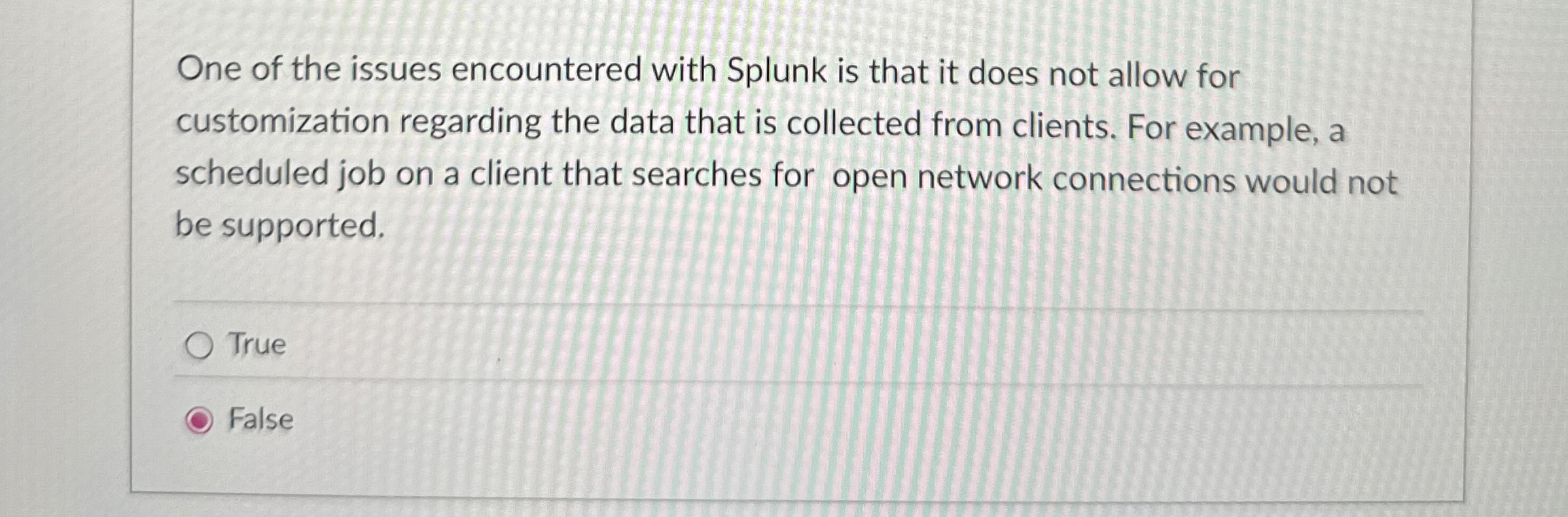 One of the issues encountered with Splunk is that