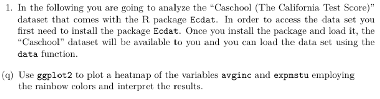 Please use Rstudio. to answer. Also DO NOT use