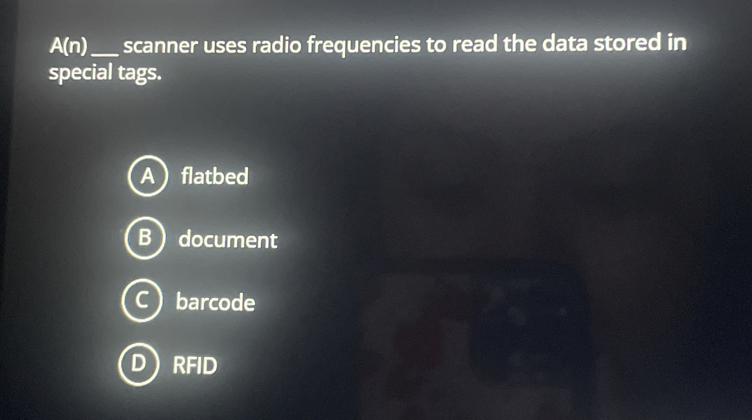 A ( n ) scanner uses radio frequencies to read