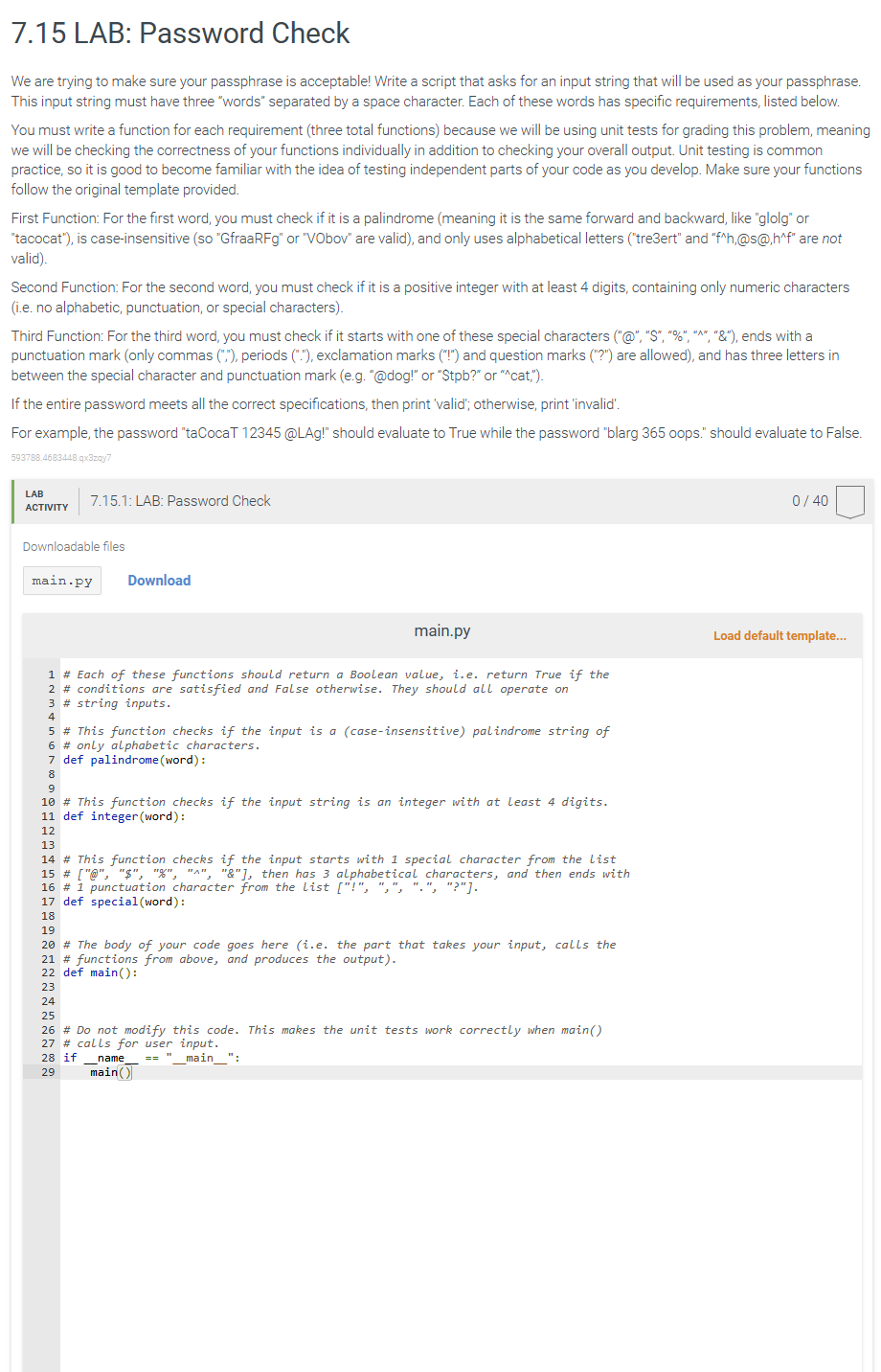 7 . 1 5 LAB: Password Check We are trying to make