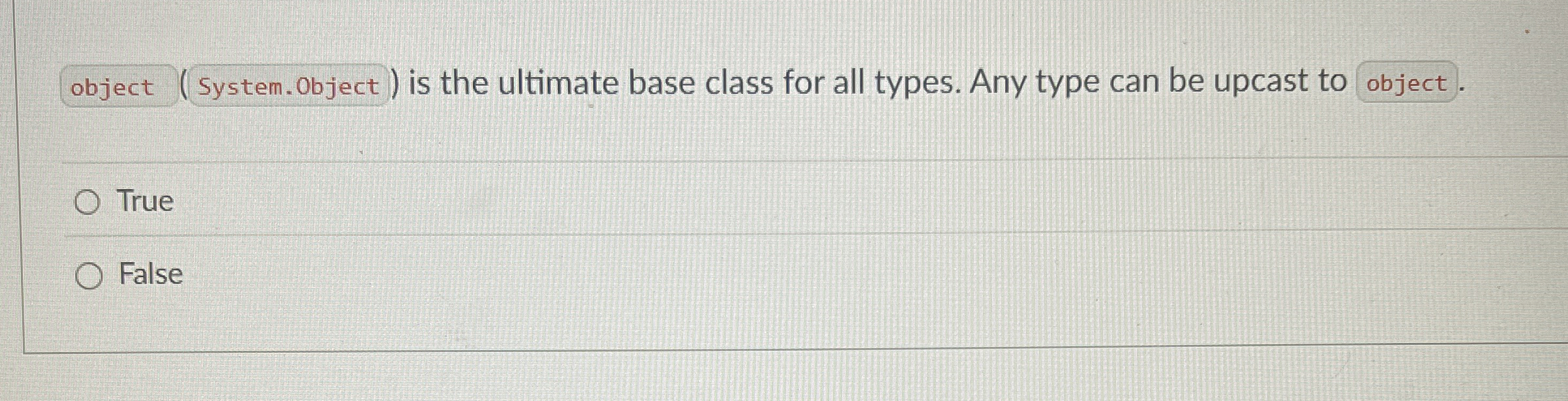 object ( System . Object ) is the ultimate base